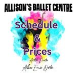 Allisons Ballet Centre Schedule and Prices 2025-2026